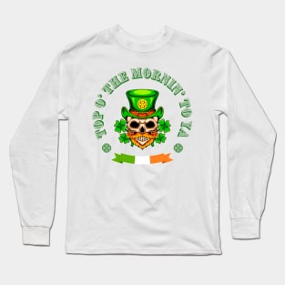 Top o the mornin Long Sleeve T-Shirt